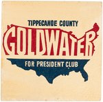 "TIPPECANOE COUNTY GOLDWATER FOR PRESIDENT CLUB" INDIANA CAMPAIGN SIGN.