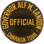 "GOVERNOR ALF M. LANDON CAMPAIGN TOUR" LITHO BUTTON HAKE #2018.