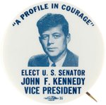 KENNEDY "A PROFILE IN COURAGE" 1956 VICE PRESIDENTIAL BUTTON.