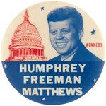 "KENNEDY HUMPHREY, FREEMAN, MATTHEWS" 1960 MINNISOTA COATTAIL BUTTON.