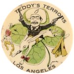ROOSEVELT "TEDDY'S TERRORS LOS ANGELES" CARTOON BUTTON HAKE #67.