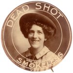 "MRS. AD TOPPERWEIN DEAD SHOT SMOKELESS" GUN POWDER BUTTON C. 1910.