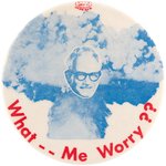 ANTI-GOLDWATER "WHAT ME WORRY??" ATOMIC BOMB BUTTON HAKE #2125.