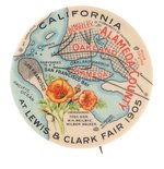 RARE LARGE VERSION "CALIFORNIA AT LEWIS & CLARK FAIR 1905" BUTTON.