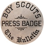 "BOY SCOUTS/PRESS BADGE/THE BULLETIN" C. 1920-26 NEWSMAN'S OFFICIAL BADGE FOR PHILADEPHIA NEWSPAPER.