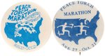 "PEACE TORCH MARATHON" PAIR OF 1967 ANTI-VIETNAM WAR BUTTONS.