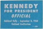 KENNEDY "OAKLAND RALLY SEPTEMBER 8, 1960" CAMPAIGN BADGE.