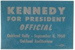 KENNEDY "OAKLAND RALLY SEPTEMBER 8, 1960" CAMPAIGN BADGE.