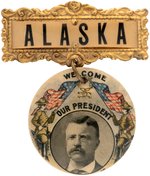 ROOSEVELT "WELCOME OUR PRESIDENT" RARE BUTTON ON "ALASKA" HANGER.