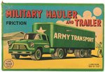 MILITARY HAULER AND TRAILER ARMY TRANSPORT FRICTION POWERED TIN TRUCK IN BOX.