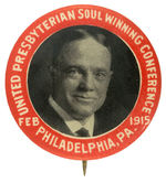 BILLY SUNDAY "SOUL WINNING CONFERENCE" RARE 1915 BUTTON.