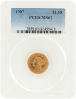 1907 LIBERTY HEAD QUARTER EAGLE MS-61 (PCGS).