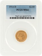 1914 D INDIAN HEAD QUARTER EAGLE MS-61 (PCGS).