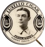 1910 P13 LUXELLO CIGAR HARRY DAVIS 1ST B. BUTTON.