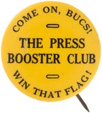 1920s PITTSBURGH PIRATES "THE PRESS BOOSTER CLUB" BUTTON.