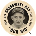 1927 JOHNNY "GRABOWSKI DAY/OUR NIG" LARGE BUTTON.