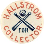 1898 CHARLIE HALLSTROM FOR COLLECTOR RARE AND ESOTERIC BASEBALL BUTTON.