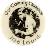 1935 JOE LOUIS FIRST/EARLIEST BUTTON.