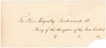 JAMES BUCHANAN & LEWIS CASS SIGNED LETTER TO "HIS MAJESTY FERDINAND II KING OF THE TWO SICILIES."