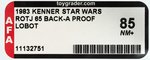 STAR WARS: RETURN OF THE JEDI - LOBOT 65 BACK-A PROOF CARD AFA 85 NM+.