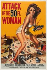 ATTACK OF THE 50 FT. WOMAN MOVIE POSTER RECREATION ORIGINAL ART.