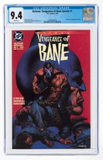 BATMAN: VENGEANCE OF BANE SPECIAL #1 JANUARY 1993 CGC 9.4 NM (FIRST BANE).
