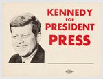 "KENNEDY FOR PRESIDENT/ PRESS" STIFF CARD INSERT FOR 1960 PLASTIC I.D. BADGE.