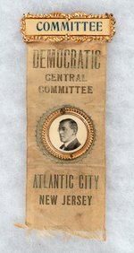 WILSON "DEMOCRATIC CENTRAL COMMITTEE ATLANTIC CITY, NJ" RIBBON BADGE.