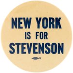STEVENSON ARIZONA & NEW YORK PAIR OF 3.5" CAMPAIGN BUTTONS.
