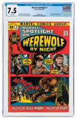 MARVEL SPOTLIGHT #2 FEBRUARY 1972 CGC 7.5 VF- (FIRST WEREWOLF BY NIGHT).