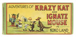 "ADVENTURES OF KRAZY KAT AND IGNATZ MOUSE IN KOKO LAND" BOOK.