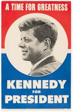 A TIME FOR GREATNESS / KENNEDY FOR PRESIDENT CARDBOARD POSTER FROM BOSTON.