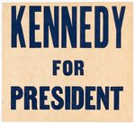 JOHN "KENNEDY FOR PRESIDENT" CARDBOARD POSTER.