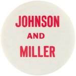 ODD BALL 1964 "JOHNSON AND MILLER" W/ KNOWN MATE OF GOLDWATER & HHH.