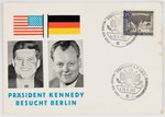 JOHN KENNEDY VISIT TO WEST BERLIN 1963 CARD W/ MAYOR WILLY BRANDT.