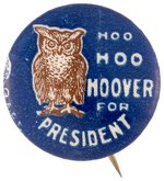 "HOO HOO HOOVER FOR PRESIDENT" SCARCE CELLO BUTTON HAKE #107.