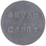 SATIRICAL BRYAN MONEY PAIR INCLUDING "FREE SILVER THE BRYAN IDEA."