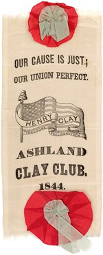 "ASHLAND CLAY CLUB 1844" PRESIDENTIAL CAMPAIGN RIBBON.