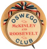 "McKINLEY & ROOSEVELT OSWEGO CLUB" SCARCE NEW YORK BUTTON HAKE #146.