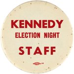 KENNEDY "ELECTION NIGHT STAFF" BUTTON & EPHEMERA ARCHIVE OF STAFFER.