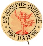 ST. JOSEPH'S JUBILEE 1898 BUTTON WITH ROMAN GOD MERCURY ATOP THE GLOBE  SYMBOLIZING COMMERCE.