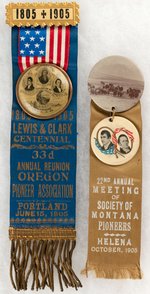 LEWIS & CLARK 1905 CENTENNIAL AND PIONEERS RIBBON BADGES.