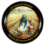 "THE SOURCE OF COTTOLENE/NATURE'S GIFT FROM THE SUNNY SOUTH" TIN TRAY W/MAMMY/CHILD PICKING COTTON.