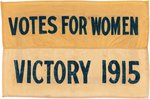 "VOTES FOR WOMEN VICTORY 1915" RARE SUFFRAGE TEXTILE.