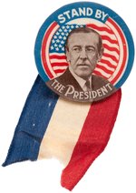 WILSON "STAND BY THE PRESIDENT" PORTRAIT BUTTON HAKE #40.