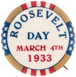 FDR "ROOSEVELT DAY MARCH 4TH 1933" RARE BUTTON UNLISTED IN HAKE.