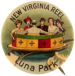 LUNA PARK NEW VIRGINIA REEL ROLLER COASTER AMUSEMENT PARK RIDE SPECTACULAR BUTTON C. 1908.