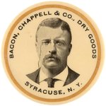 ROOSEVELT "BACON, CHAPPELL & CO., DRY GOODS SYRACUSE, N.Y." POCKET MIRROR.