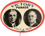 ROOSEVELT & CURLEY "VICTORY PARADE JULY 4, 1932" COATTAIL JUGATE BUTTON.