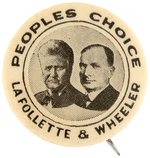 "PEOPLE'S CHOICE LAFOLLETTE & WHEELER" JUGATE BUTTON.
